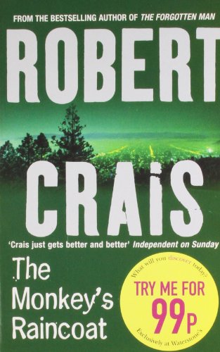 The Monkey's Raincoat by Robert Crais, ISBN 9780752881140
