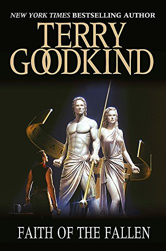 Faith of the Fallen by Terry Goodkind, ISBN 9780752889757