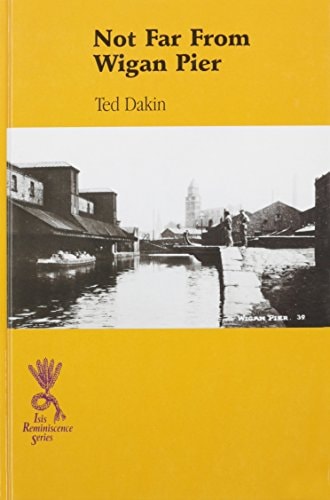 Not Far From Wigan Pier
