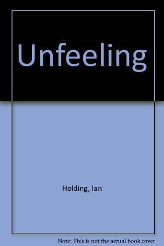 Unfeeling