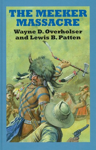 The Meeker Massacre