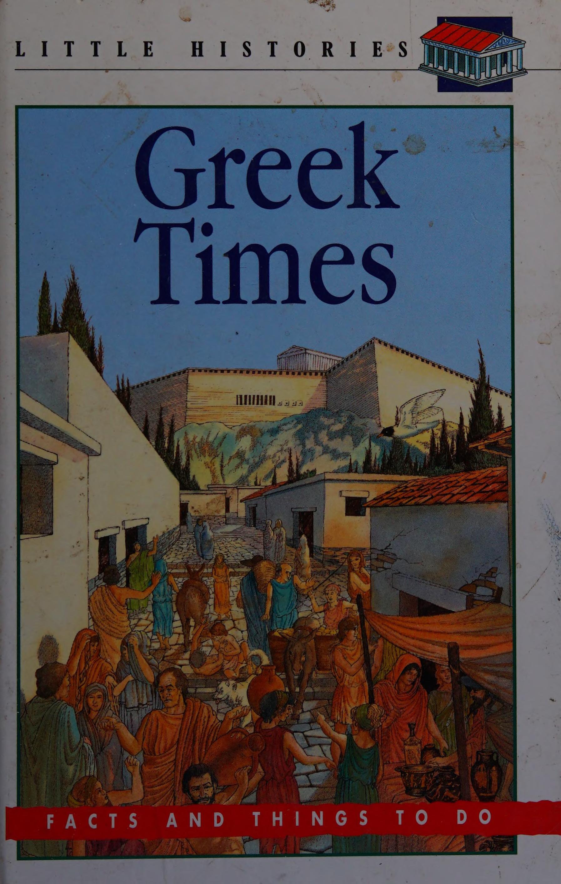 Greek Times (Little Histories)