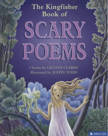 The Kingfisher Book of Scary Poems