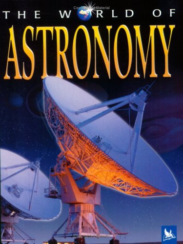 The World Of Astronomy