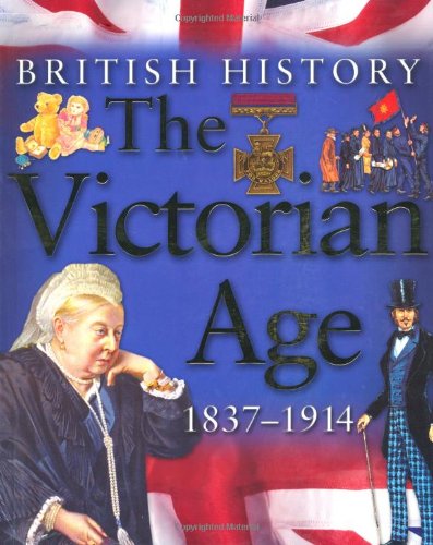 The Victorian Age 1837-1914