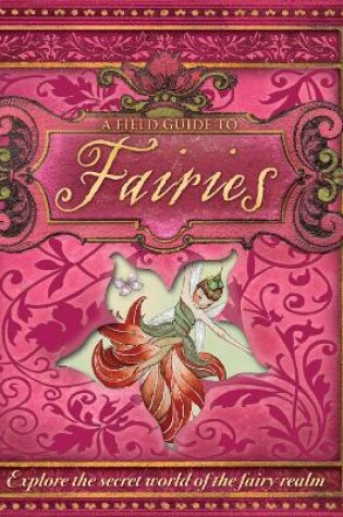 A Field Guide to Fairies