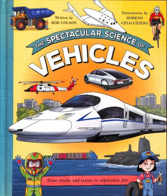 Spectacular Science of Vehicles