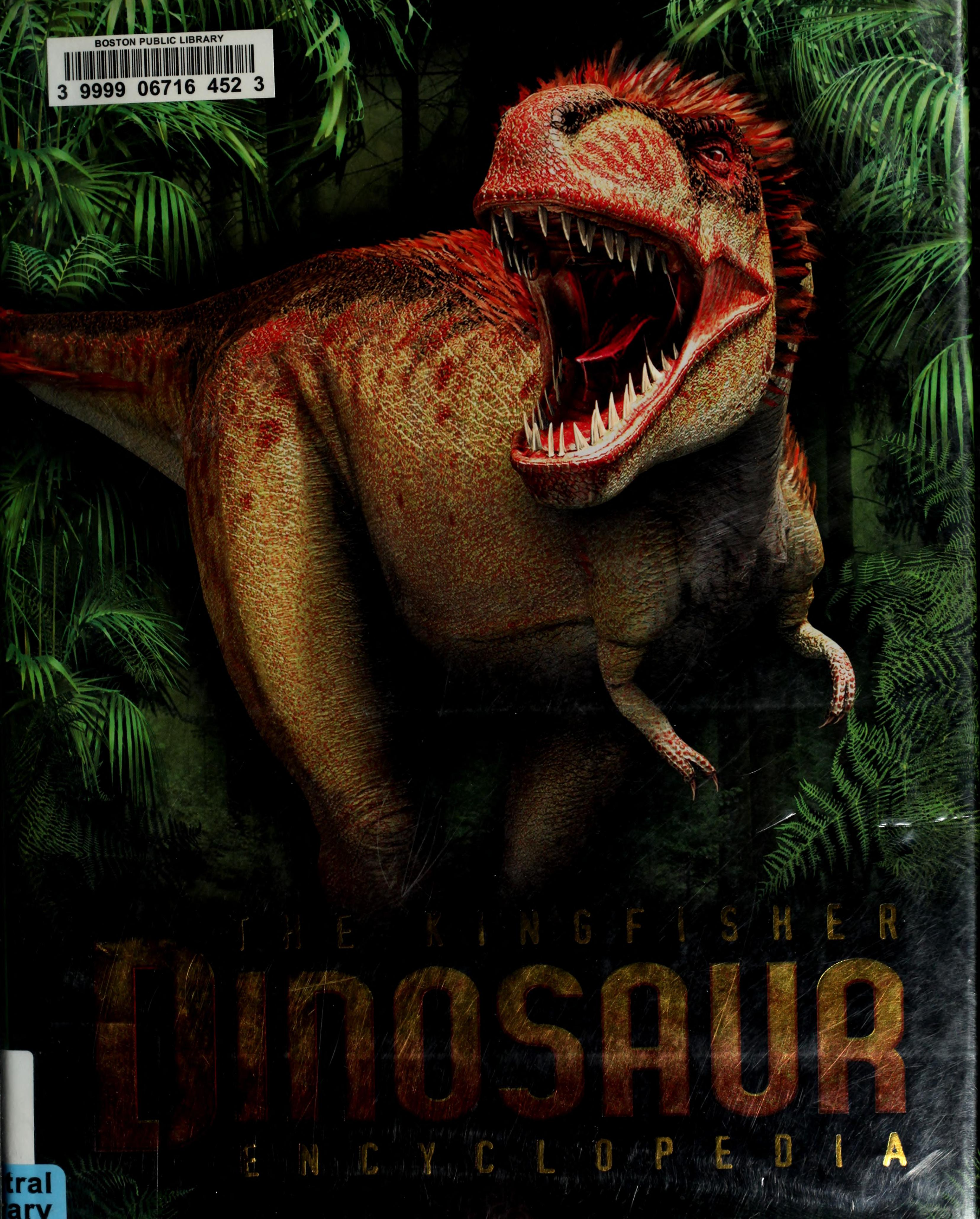 The Kingfisher Dinosaur Encyclopedia