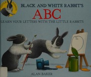 Black and White Rabbit's ABC
