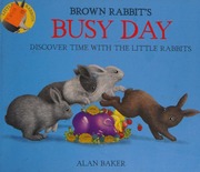 Brown Rabbit's Busy Day