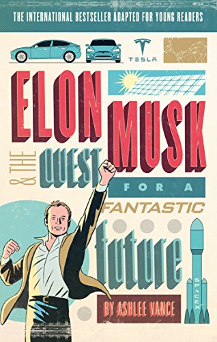 Elon Musk Young Readers Edition by A. Vance, ISBN 9780753545102