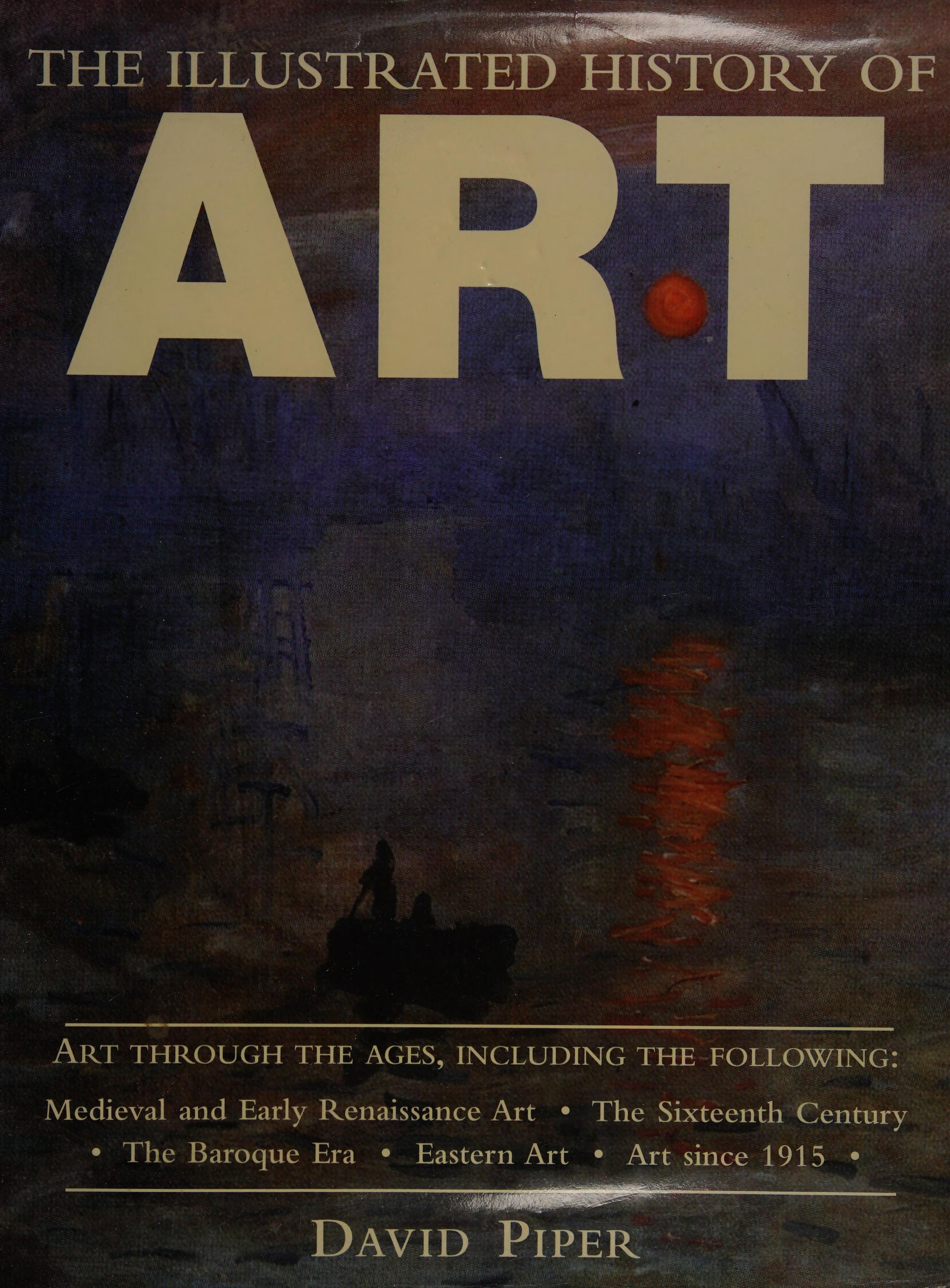 The Illustrated History of Art