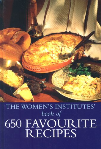 The Womens Institute of 650 Favourite Recipes