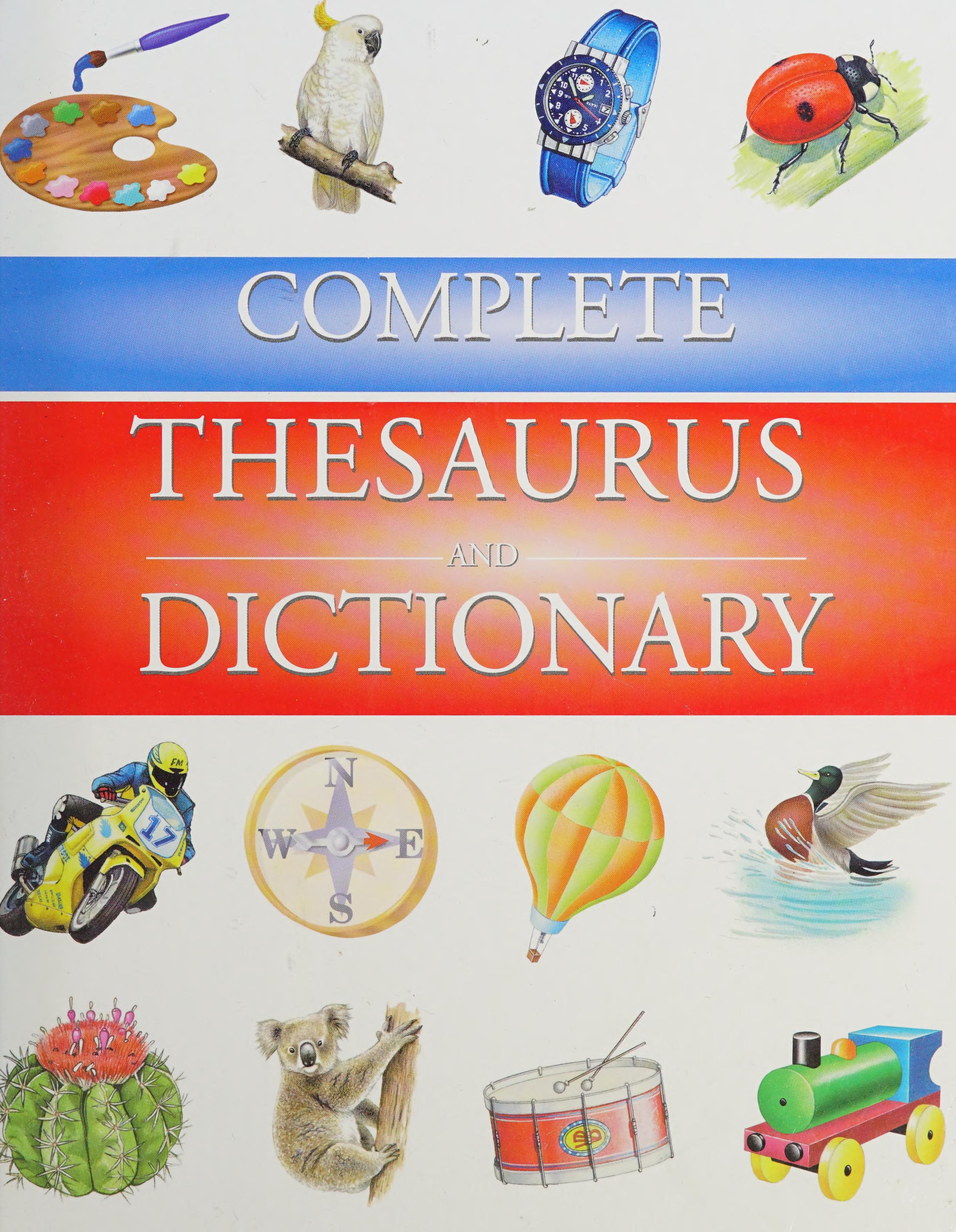 Complete Dictionary and Thesaurus