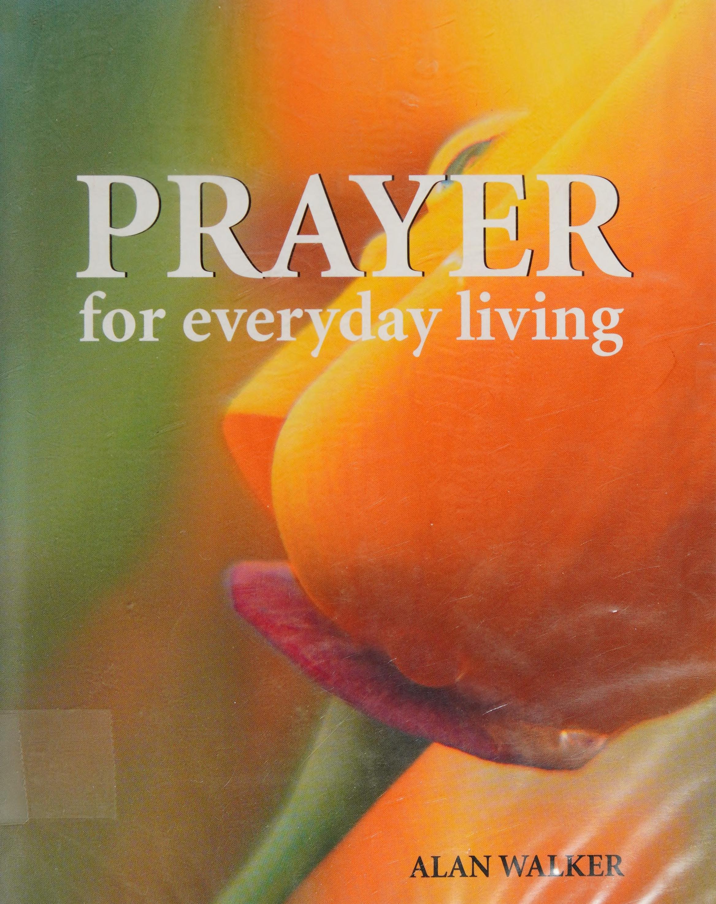 Prayer for Everyday Living