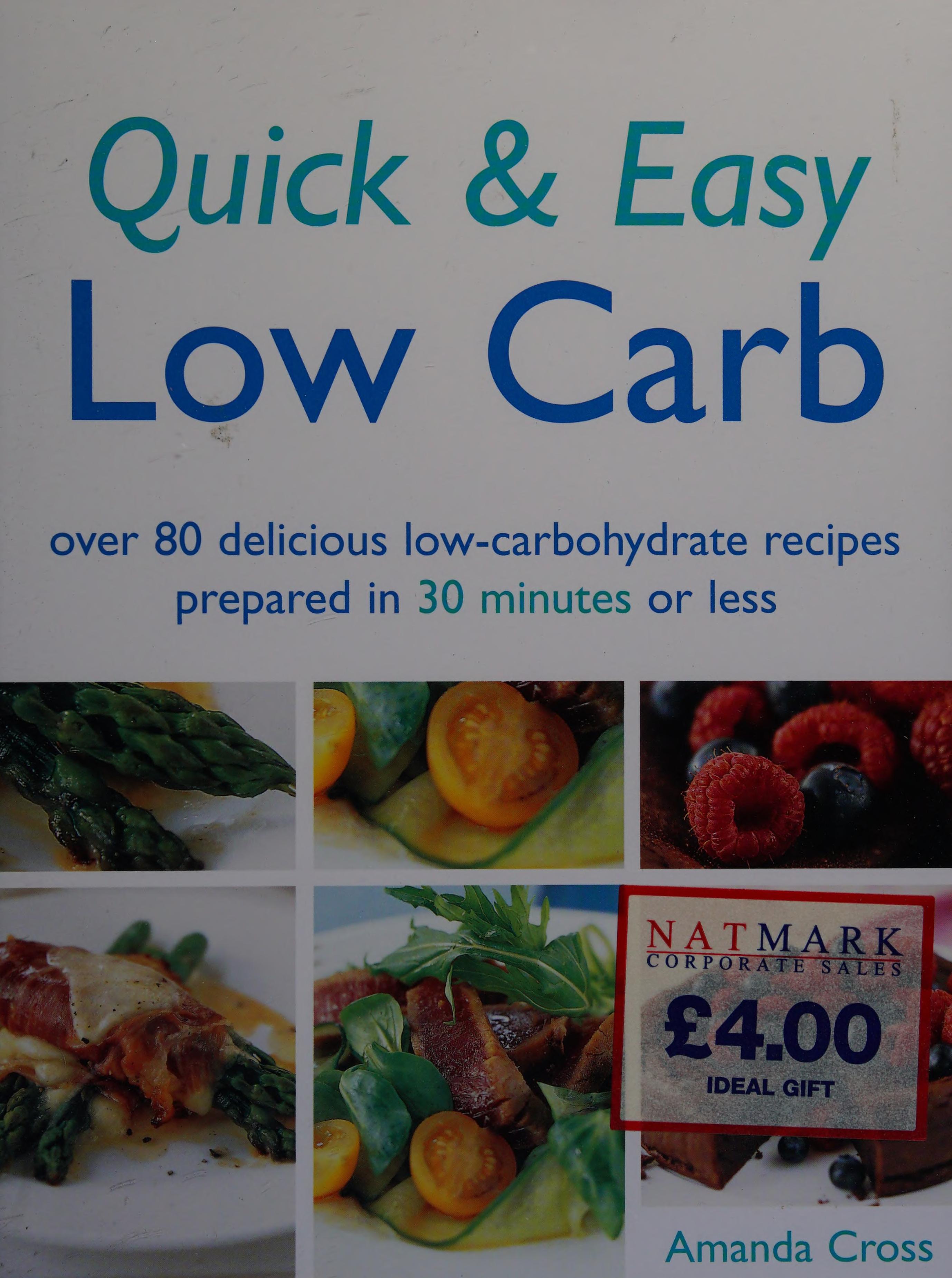 Quick & Easy Low Carb