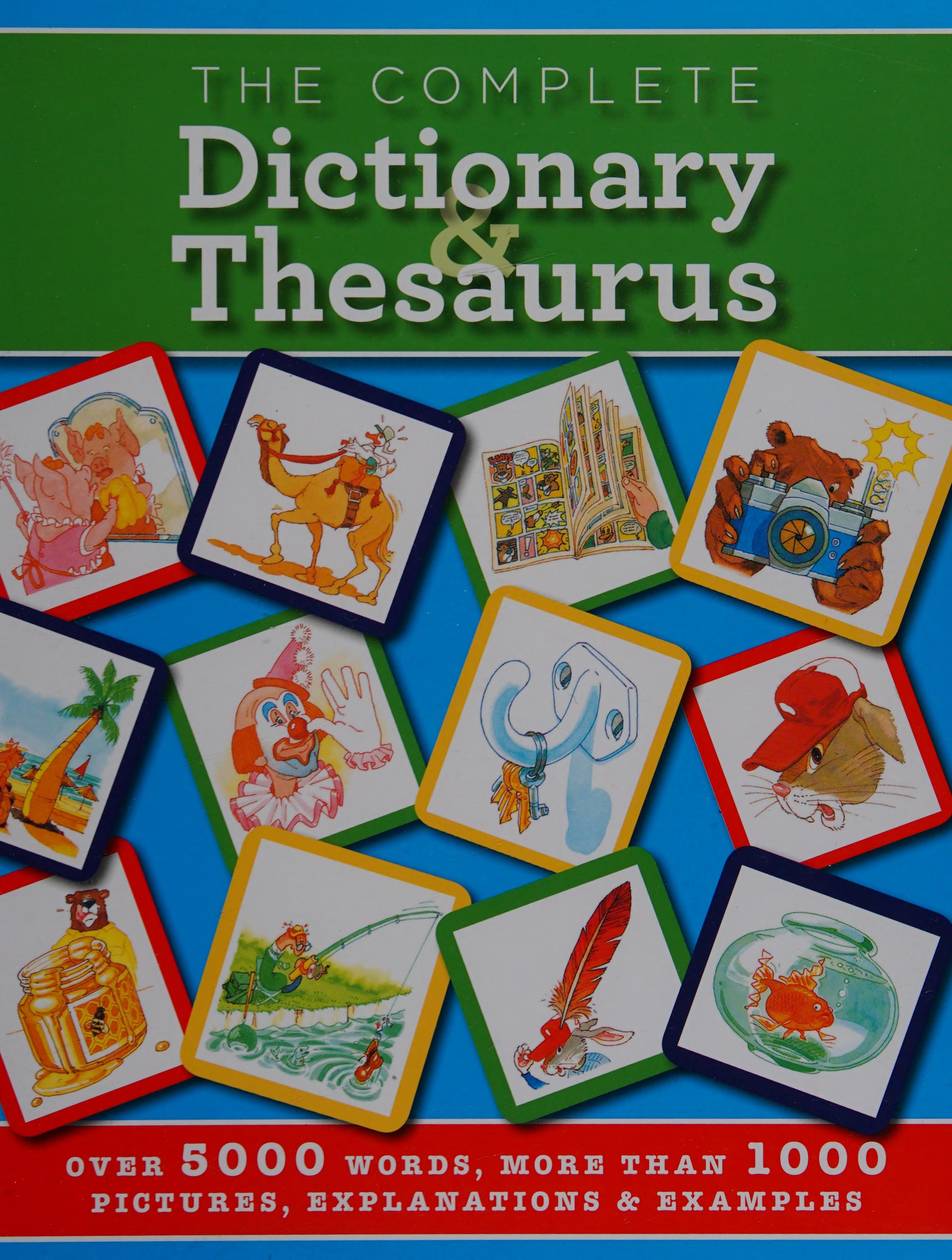 The Complete Dictionary And Thesaurus