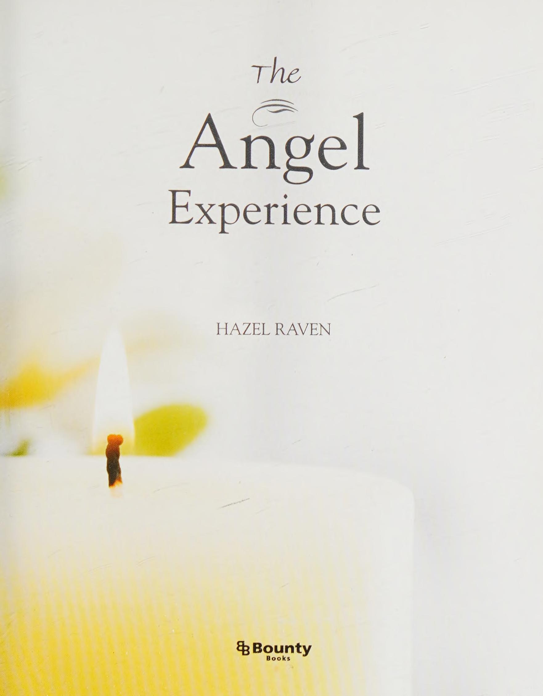 The angel experience