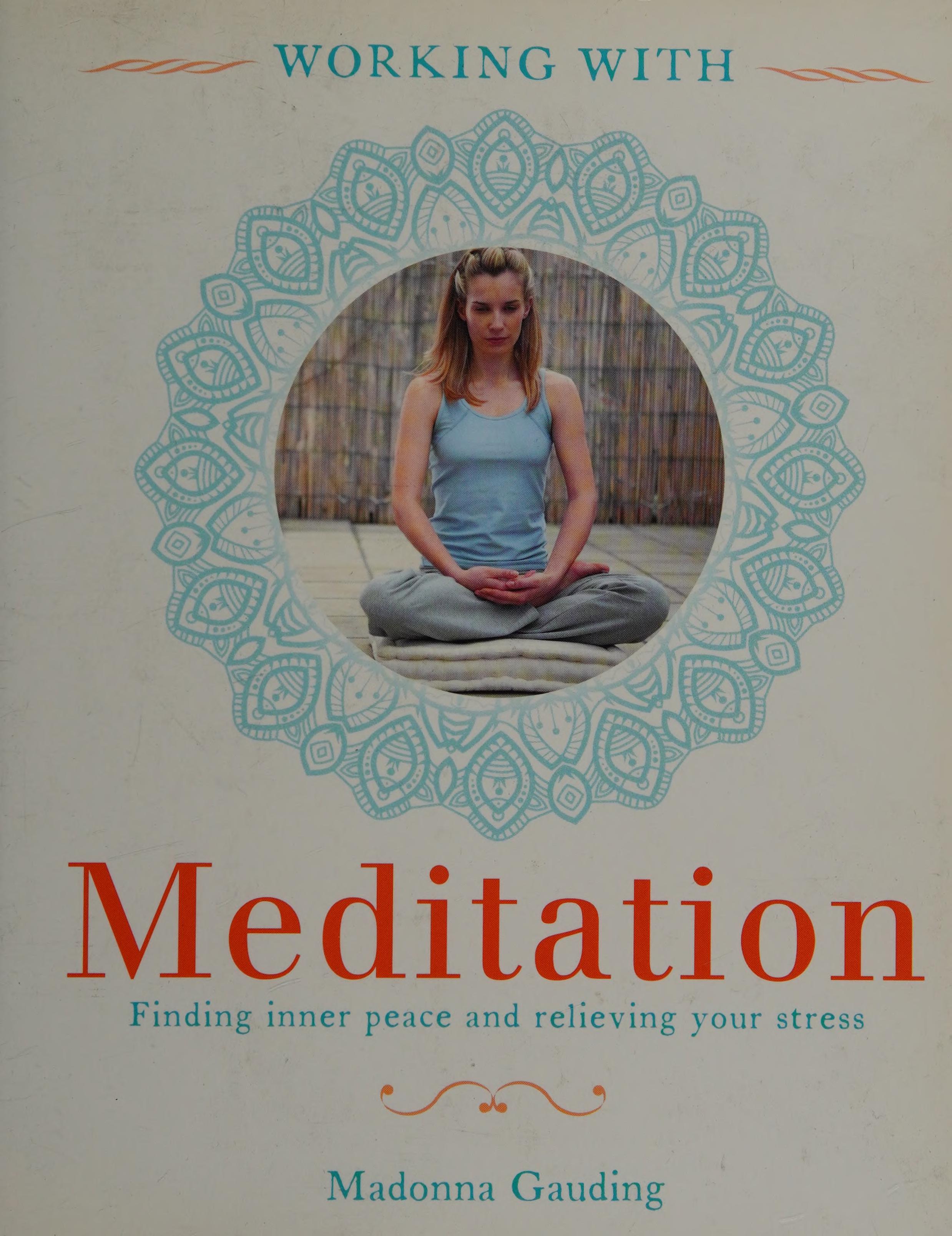 Working with meditation