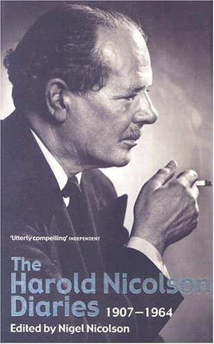 The Harold Nicolson Diaries 1907-1963