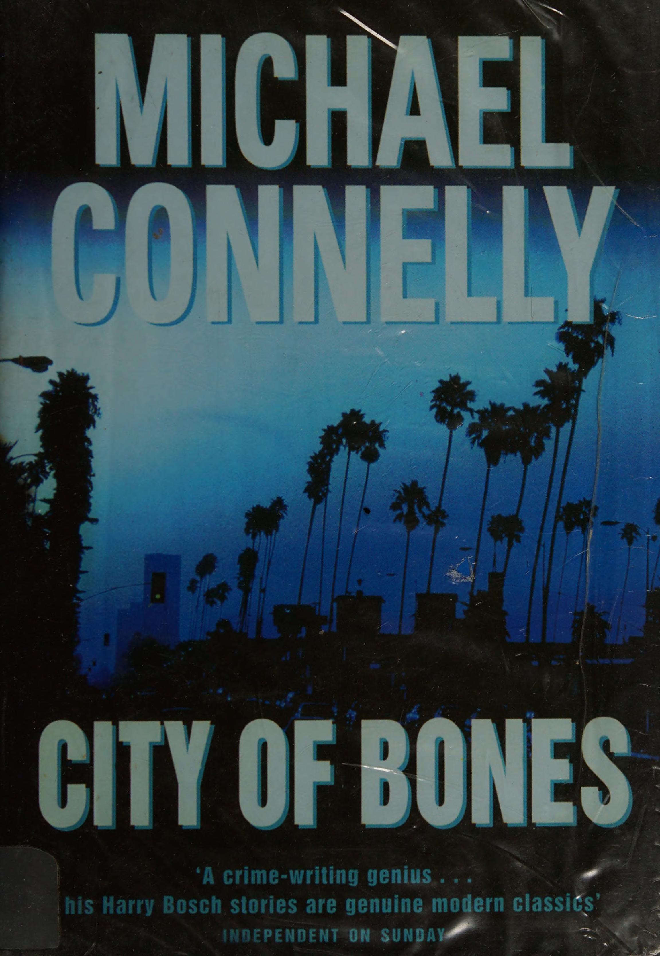 City of Bones by Michael Connelly and Connelly-Michael, ISBN 9780754017561