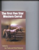 The First Five Star Western Corral: Western Stories
