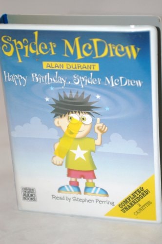 Spider McDrew Happy Birthday Spider McDrew