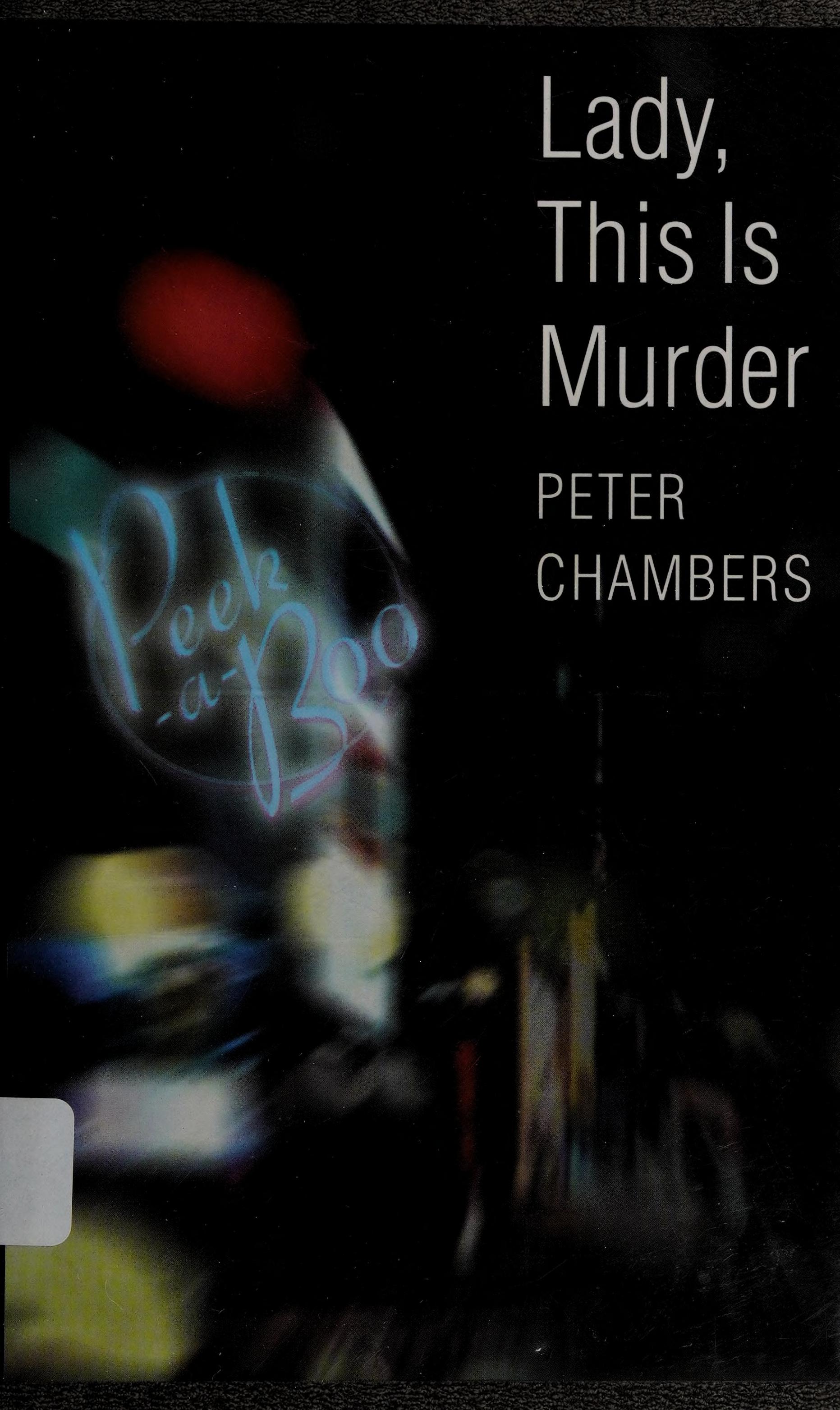 Lady, This Is Murder