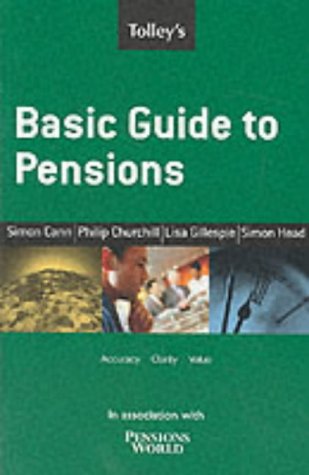 Tolley'S Basic Guide To Pensions