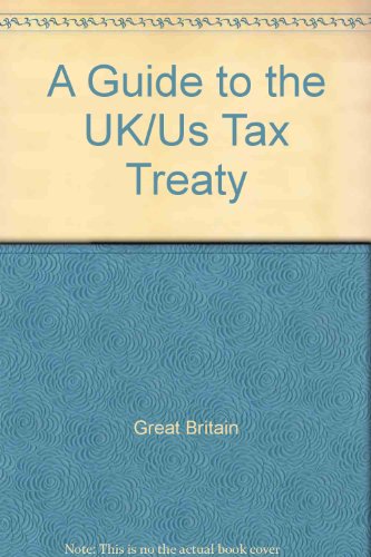 A Guide to the Uk/Us Tax Treaty