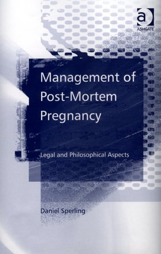 Management of Post-Mortem Pregnancy