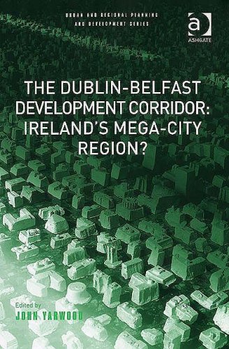 The Dublin-Belfast Development Corridor