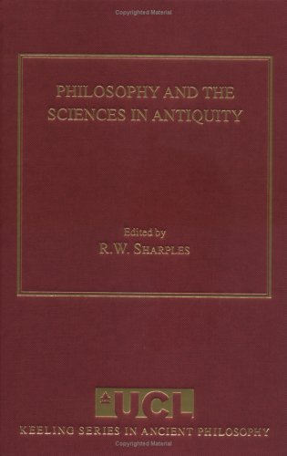 Philosophy And The Sciences In Antiquity