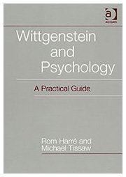Wittgenstein And Psychology: A Practical Guide