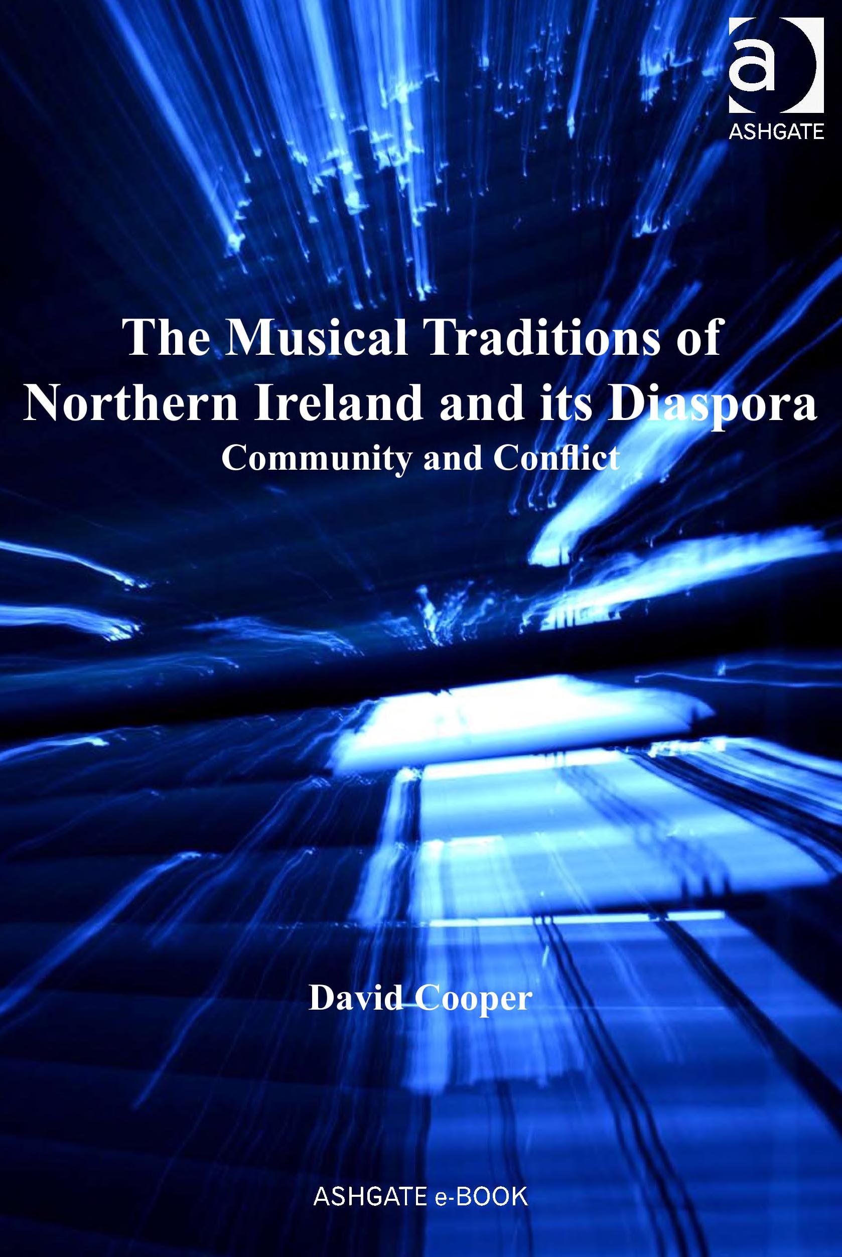 The Musical Traditions of Northern Ireland and Its Diaspora