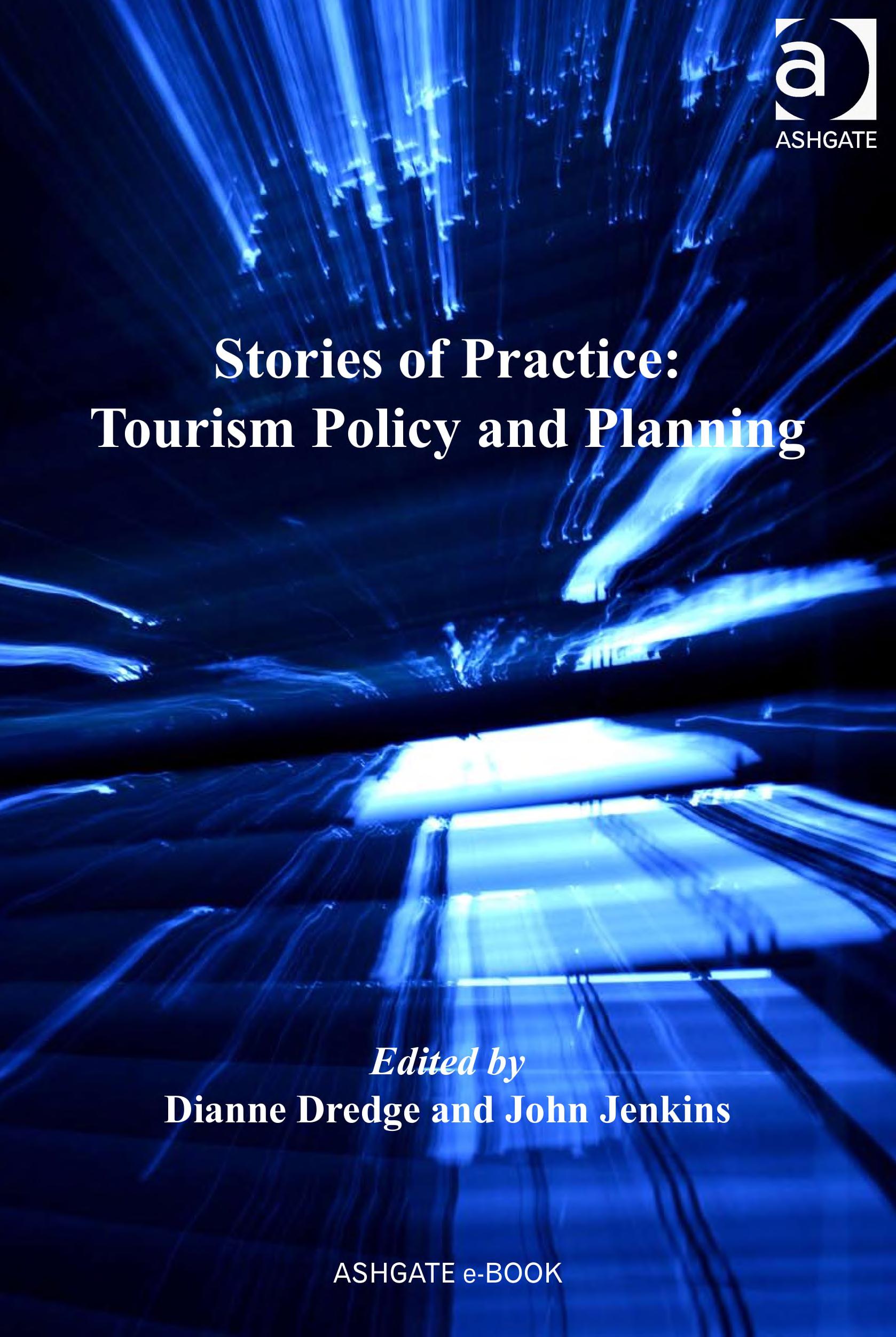 Stories Of Practice: Tourism Policy And Planning