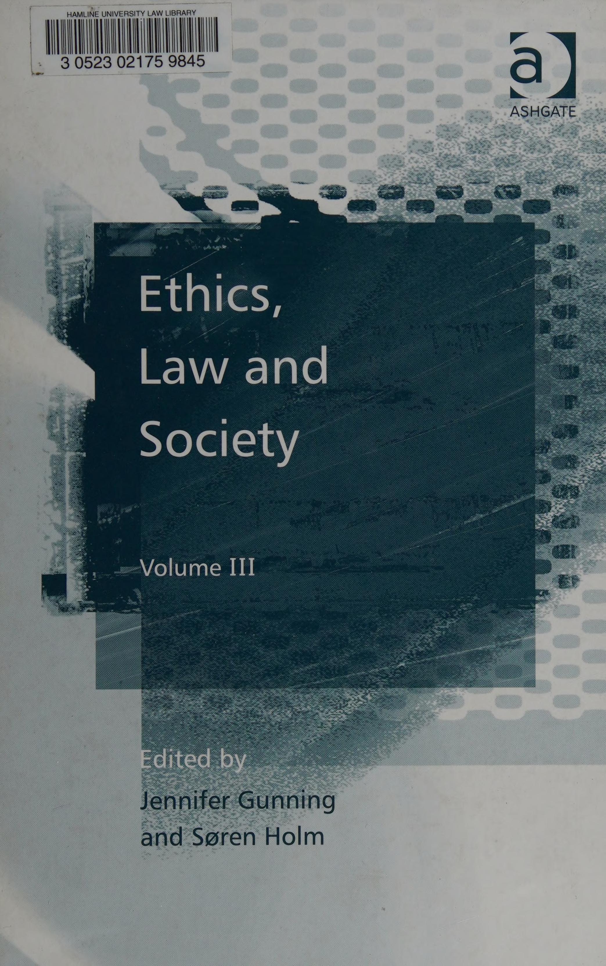 Ethics law and society