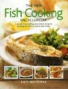 The New Fish Cooking Encyclopedia