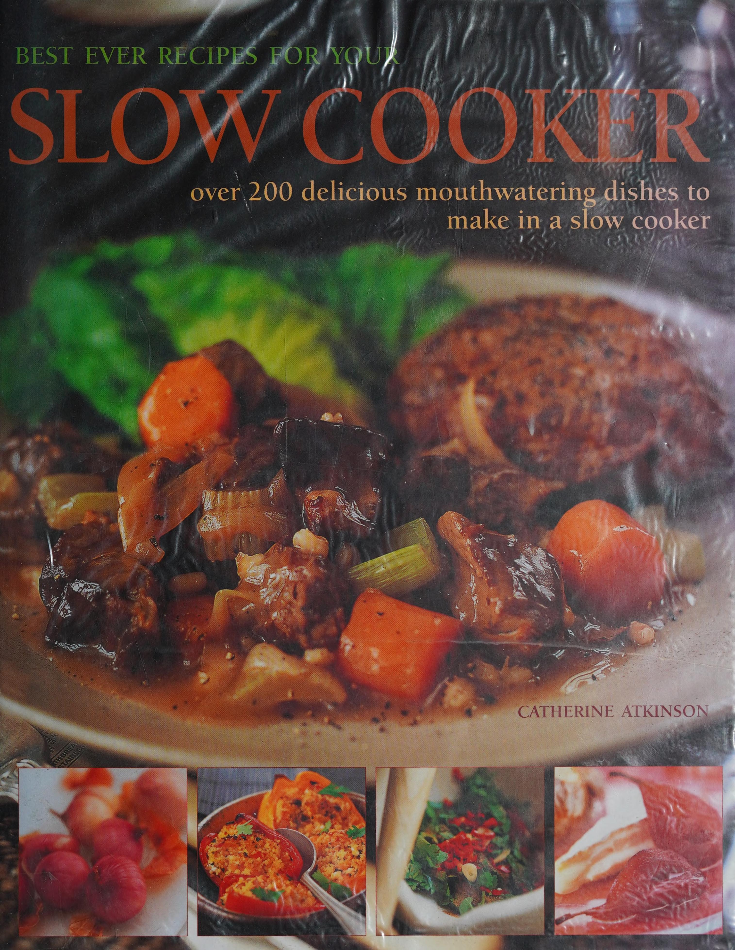 Best Ever Recipes for Your Slow Cooker