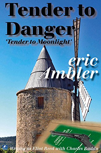 Tender to Danger