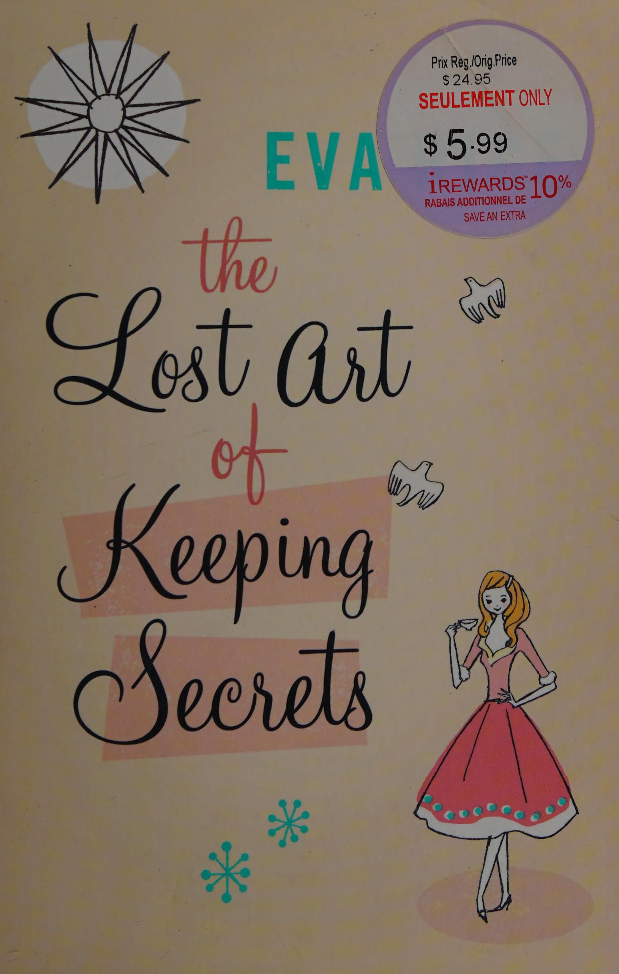 The Lost Art of Keeping Secrets