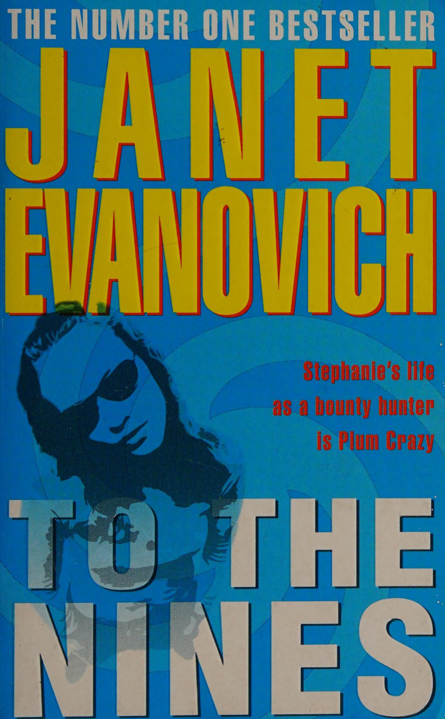 To the Nines by JanetF Evanovich, ISBN 9780755329083