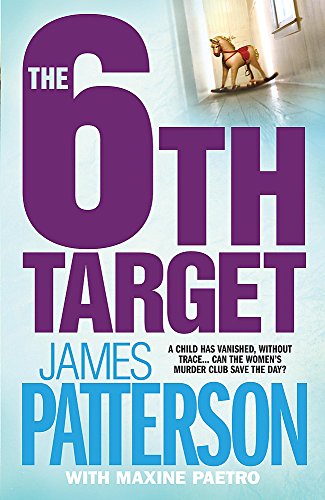 The 6th Target by James Patterson, ISBN 9780755330362