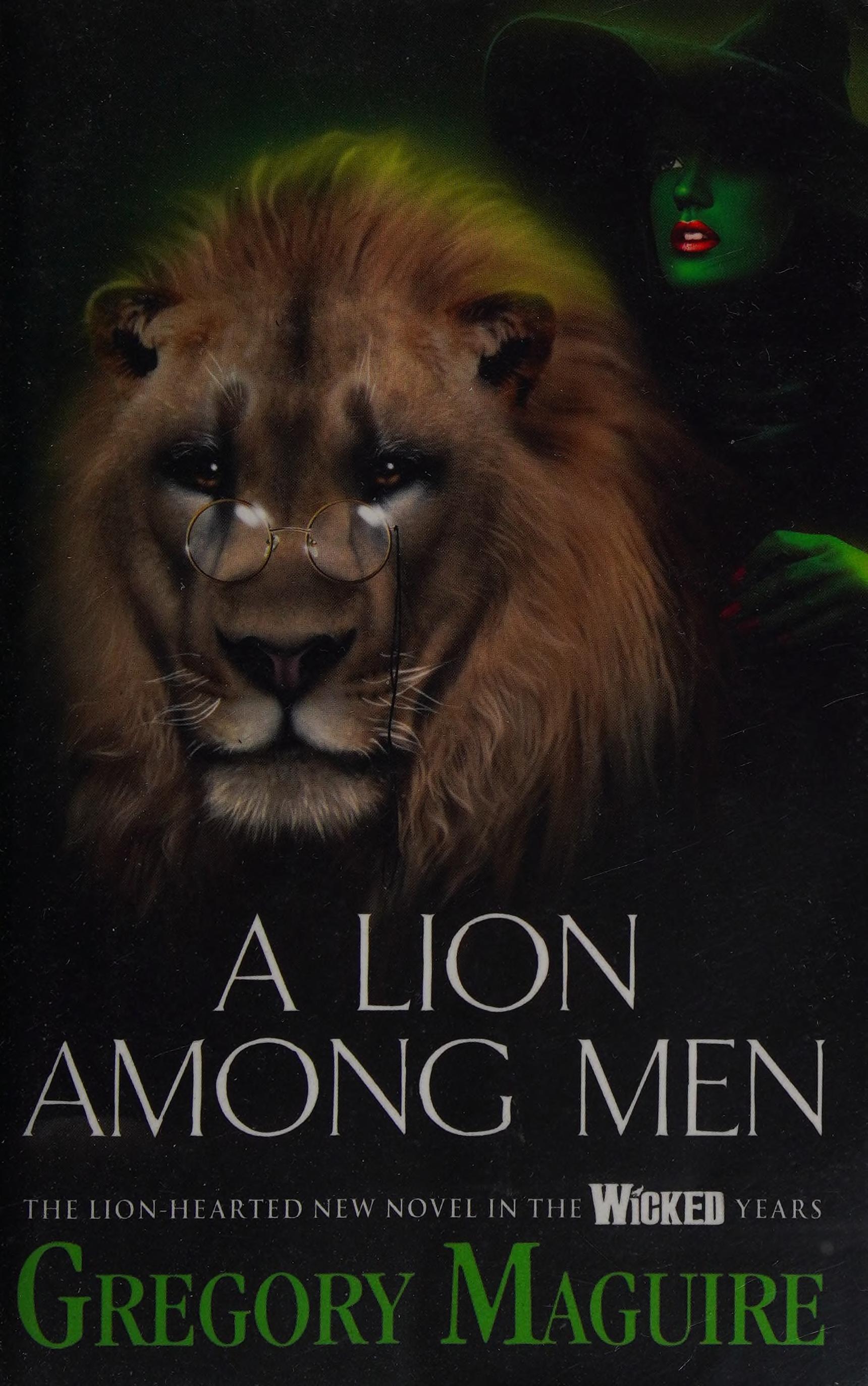 Lion Among Men by Gregory Maguire, ISBN 9780755348220