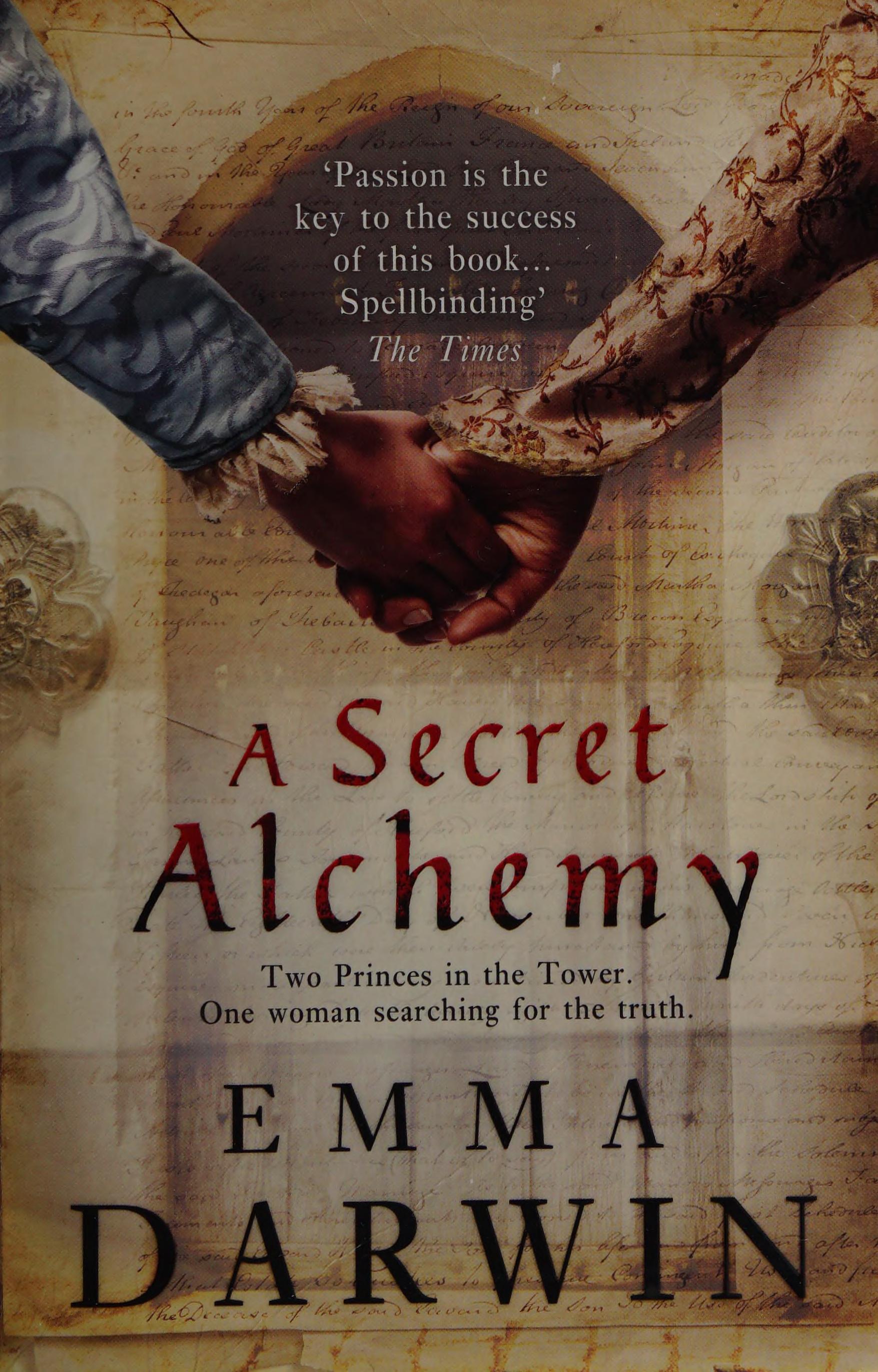 A Secret Alchemy