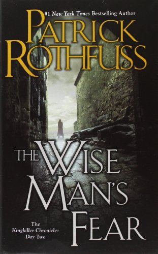 Wise Man's Fear, the Kingkiller Chronicle