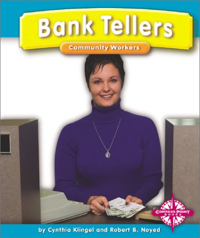 Bank Tellers Community Workers