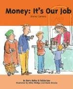 Money, It's Our Job
