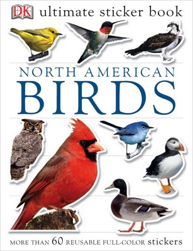 Ultimate Sticker Book: North American Birds