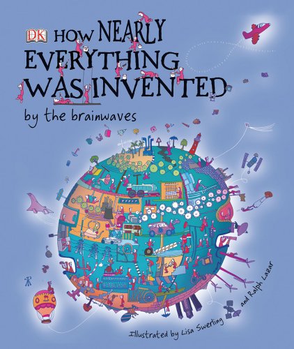 How Nearly Everything Was Invented by the Brainwaves